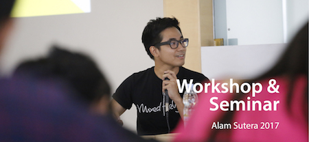 Workshop & Seminar by Atreyu Moniaga Project
