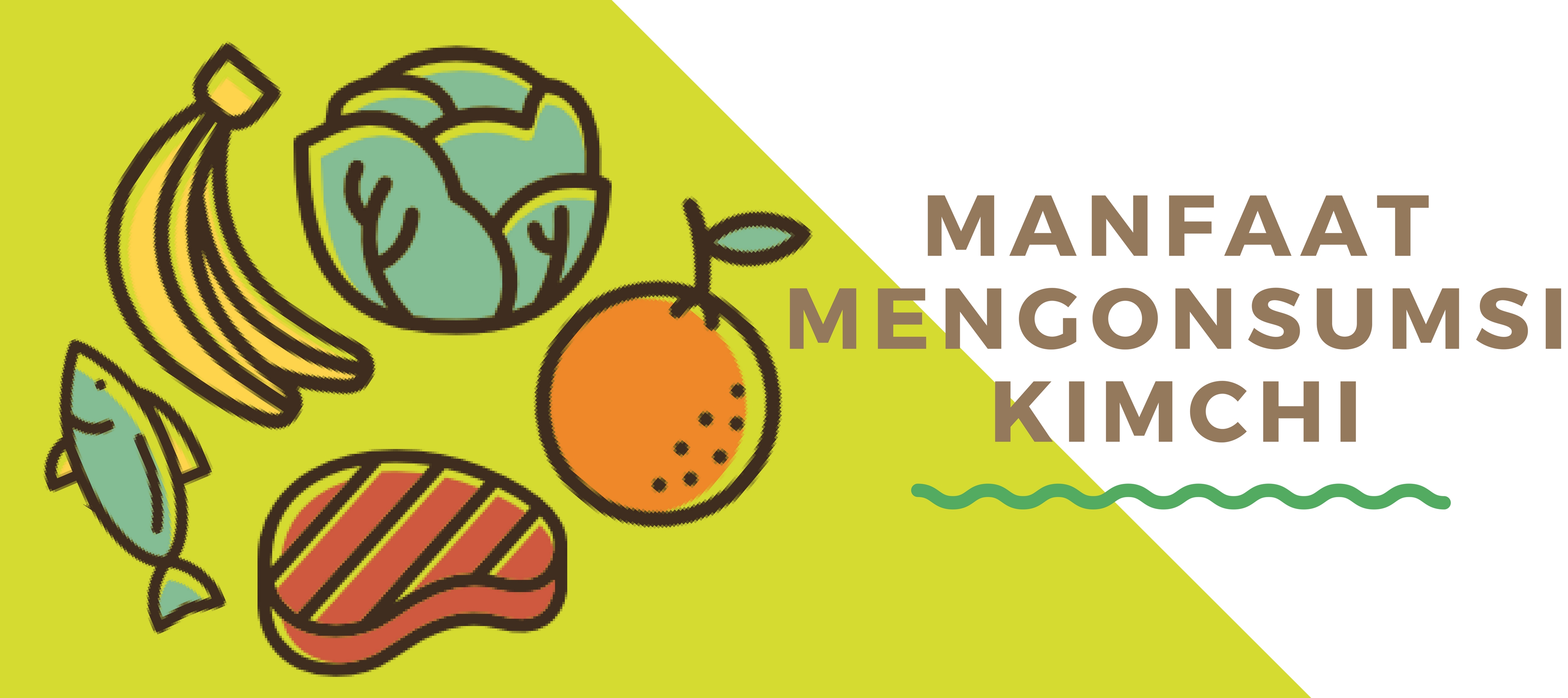 MANFAAT MENGONSUMSI KIMCHI