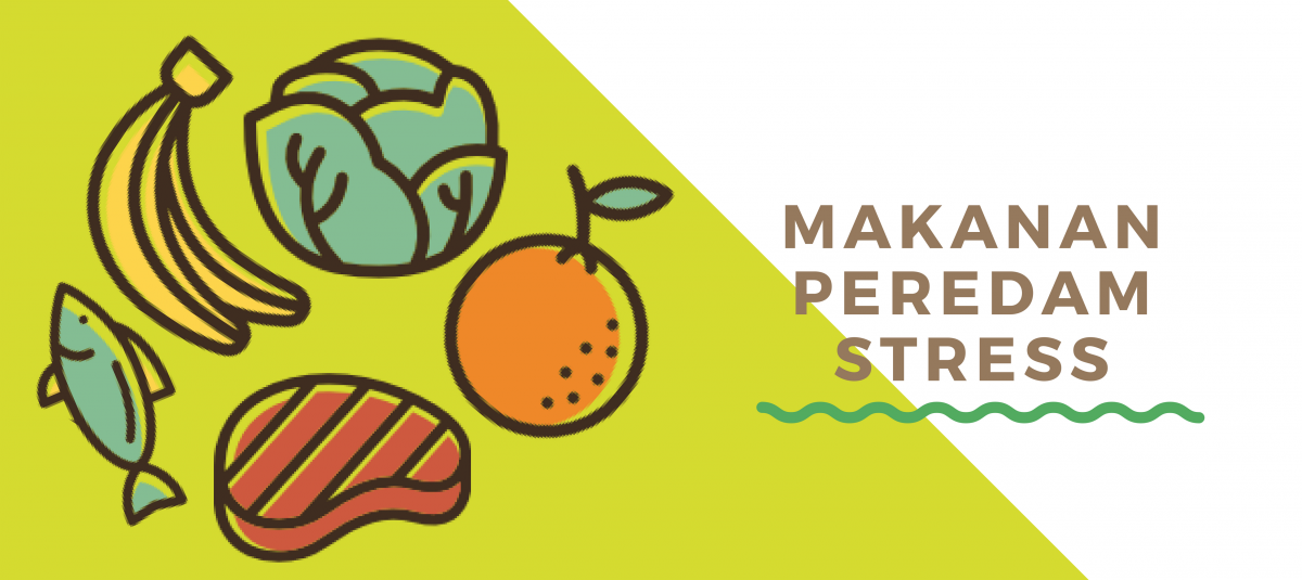 MAKANAN PEREDAM STRESS