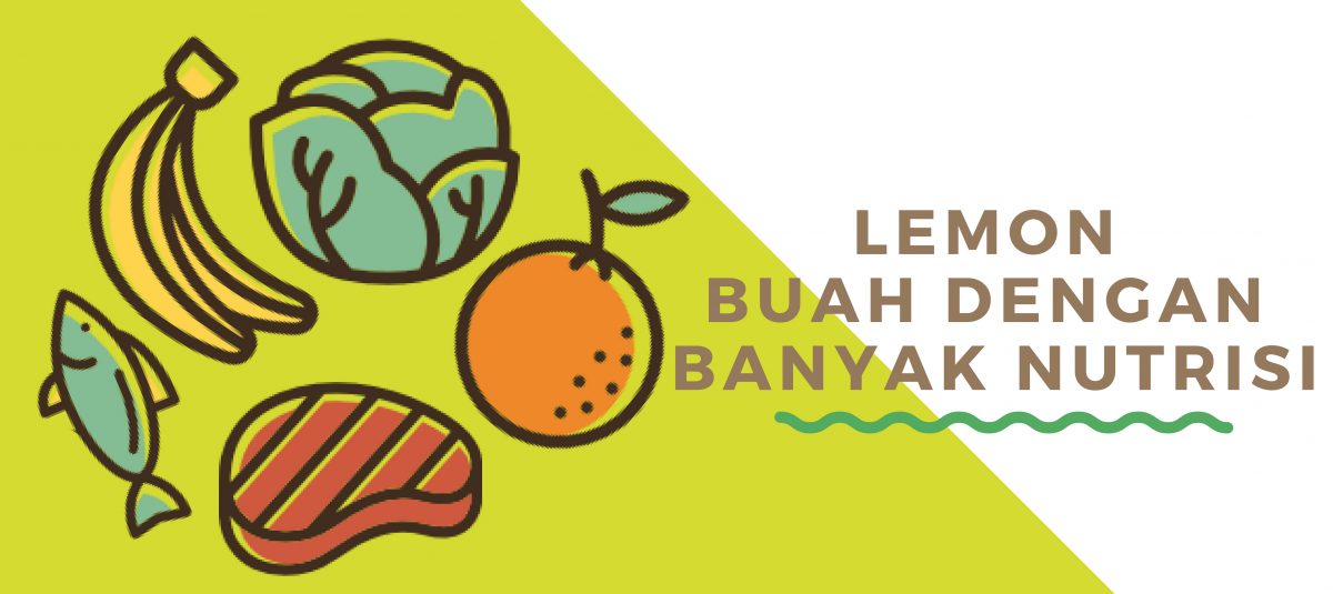 LEMON BUAH DENGAN BANYAK NUTRISI