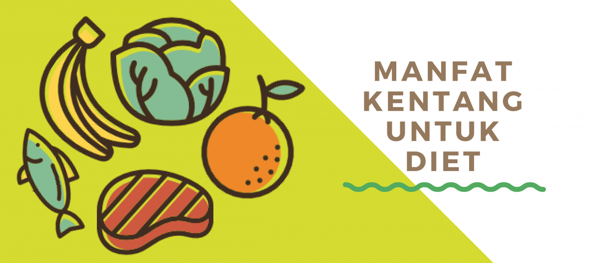 MANFAAT KENTANG UNTUK DIET