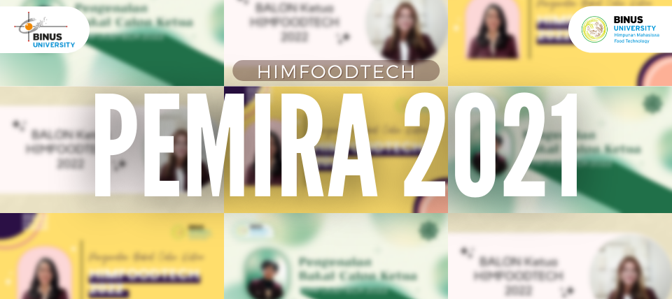 PEMIRA: Pemilihan Raya HIMFOODTECH 2021