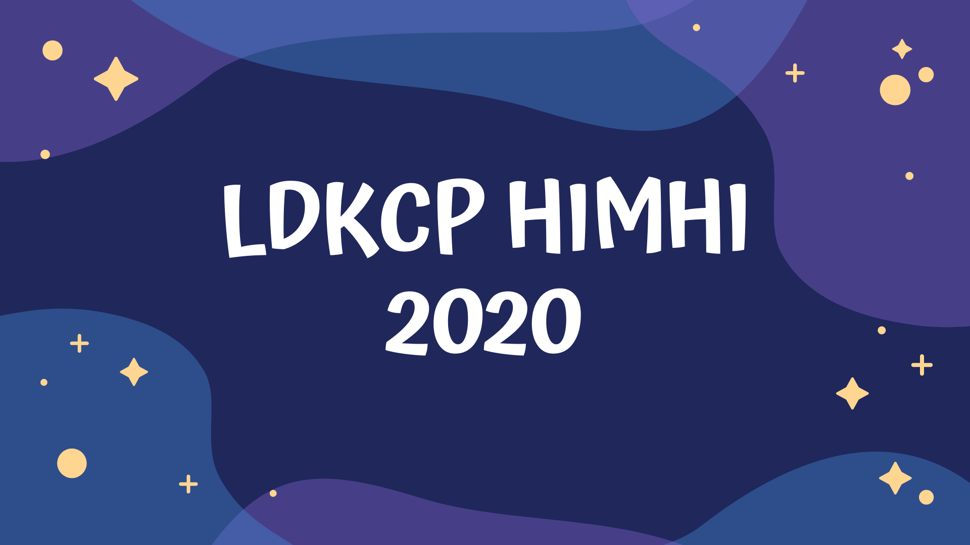 LDK Calon Pengurus HIMHI 2020