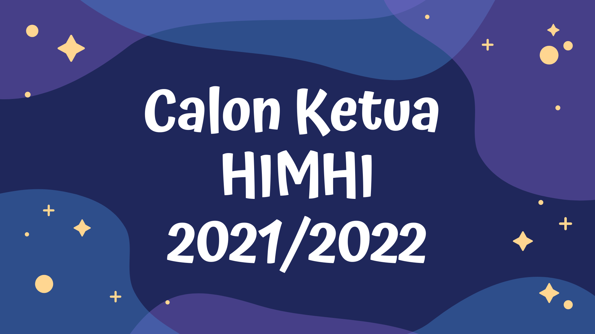 Calon Ketua HIMHI 2021/2022