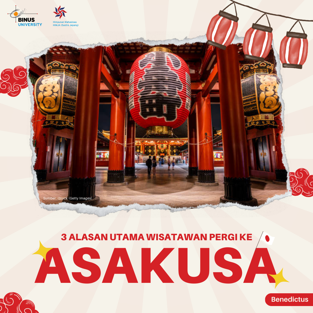 3 Alasan Utama Wisatawan Pergi ke Asakusa!