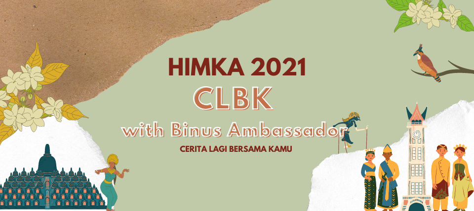 CLBK with Binus Ambassador