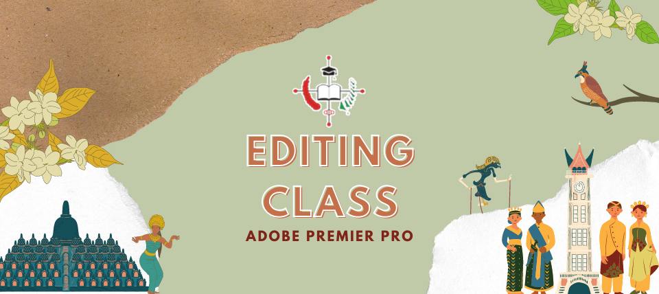 EDITING CLASS – Adobe Premier Pro