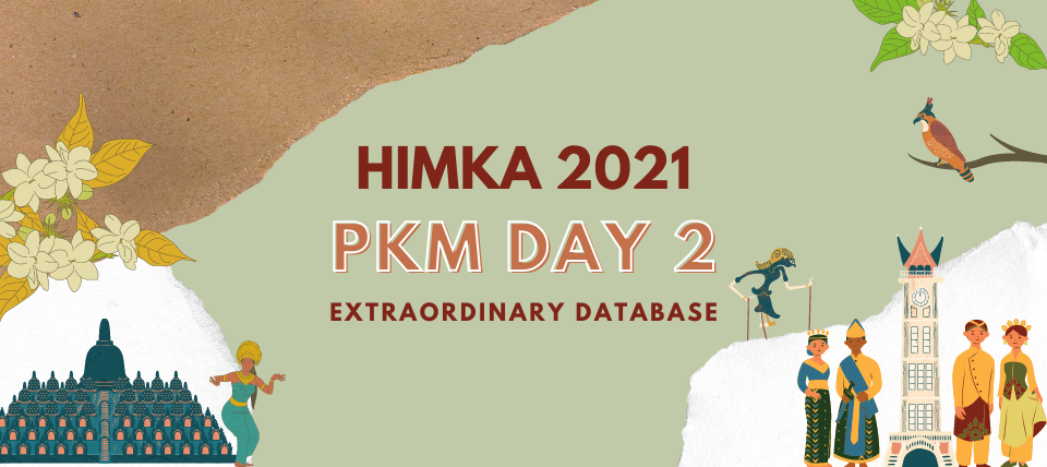 PKM DAY 2 – EXTRAORDINARY DATABASE