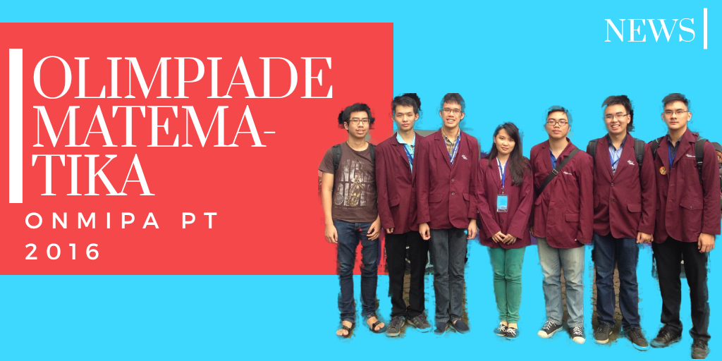 Binus dalam Olimpiade Matematika: ONMIPA-PT 2016
