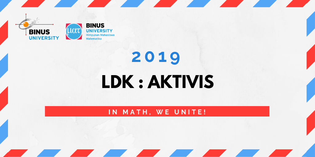 Latihan Dasar Kepemimpinan Aktivis 2019