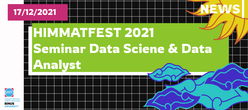 Seminar Data Sciene & Data Analyst HIMMATFEST
