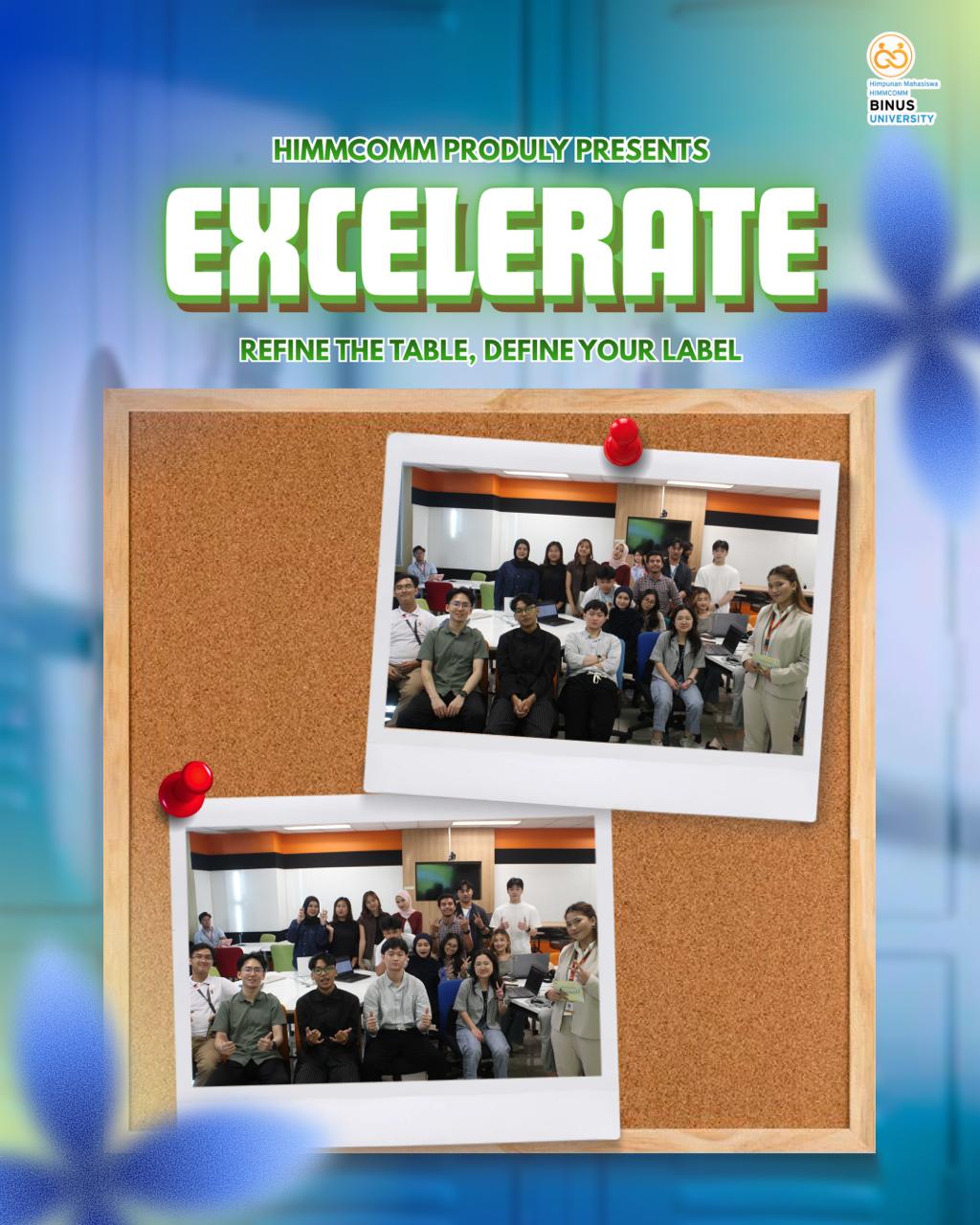EXCELERATE 2026 “REFINE THE TABLE, DEFINE YOUR LABEL”