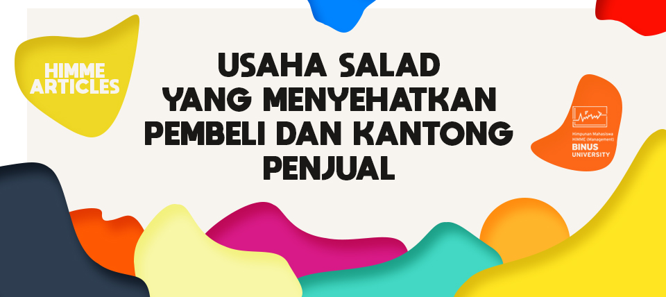 USAHA SALAD YANG MENYEHATKAN PEMBELI DAN KANTONG PENJUAL