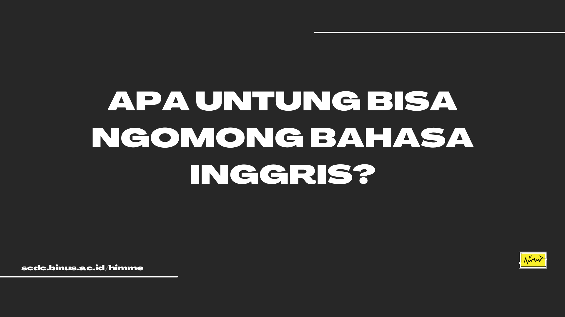 Apa Untung Bisa Ngomong Pake Bahasa Inggris?