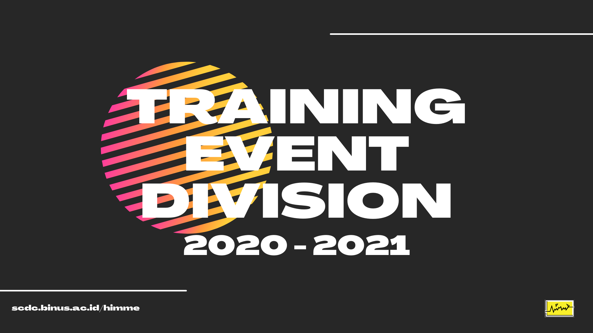 TRAINING EVENT HIMME 2021 Himpunan Mahasiswa Management