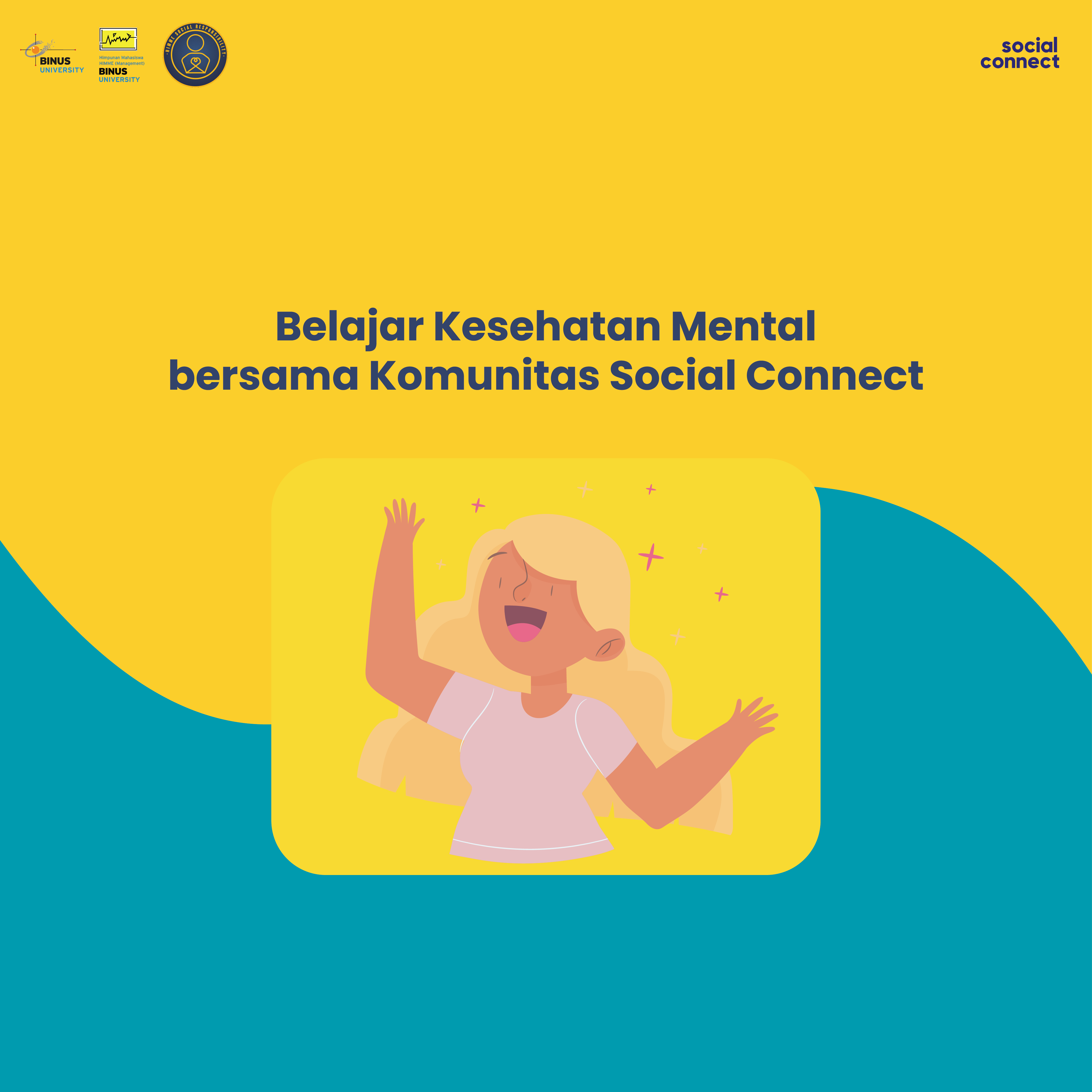 [SOCIAL CONNECT]Belajar Kesehatan Mental bersama Komunitas Social Connect