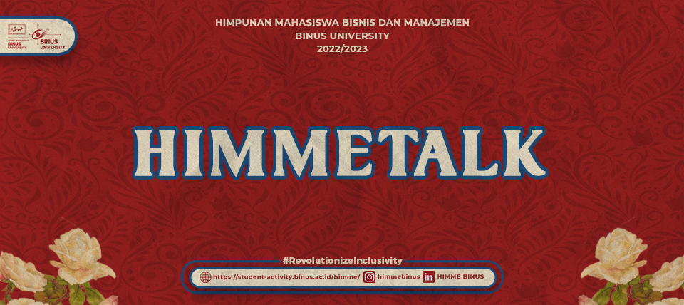 HIMMETALK – Himpunan Mahasiswa Management