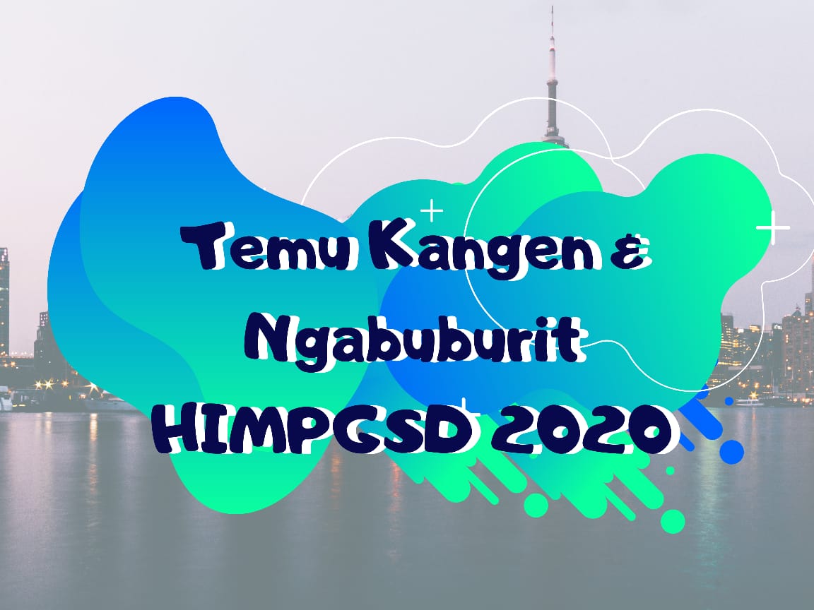 Temu Kangen dan Ngabuburit HIMPGSD 2020