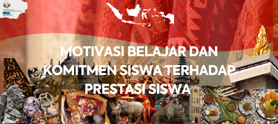 Motivasi Belajar dan Komitmen Siswa terhadap Prestasi Siswa