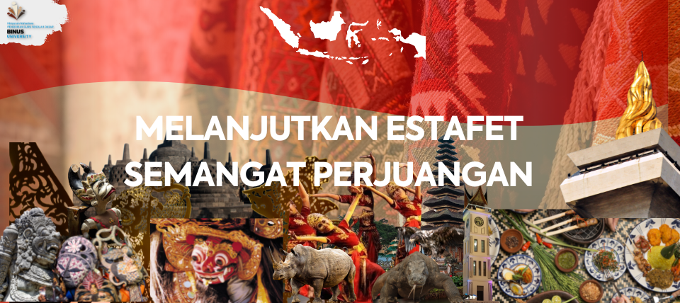 Melanjutkan Estafet Semangat Perjuangan
