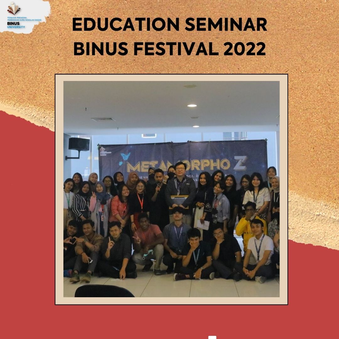 HIMPGSD Education Seminar (BINUS Festival) 2022