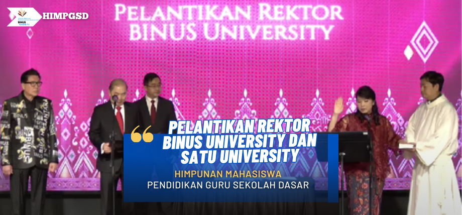 Pelantikan Rektor BINUS University dan Satu University