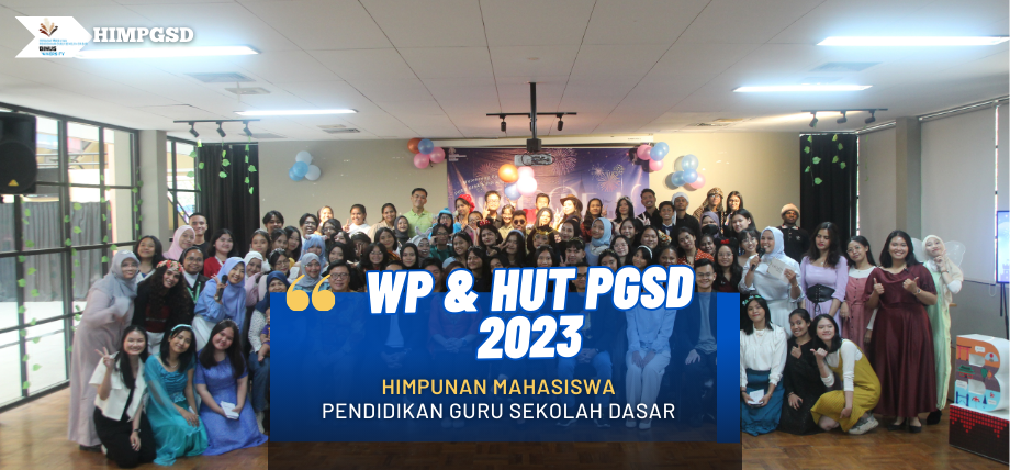 Welcoming Party dan HUT PGSD 2023