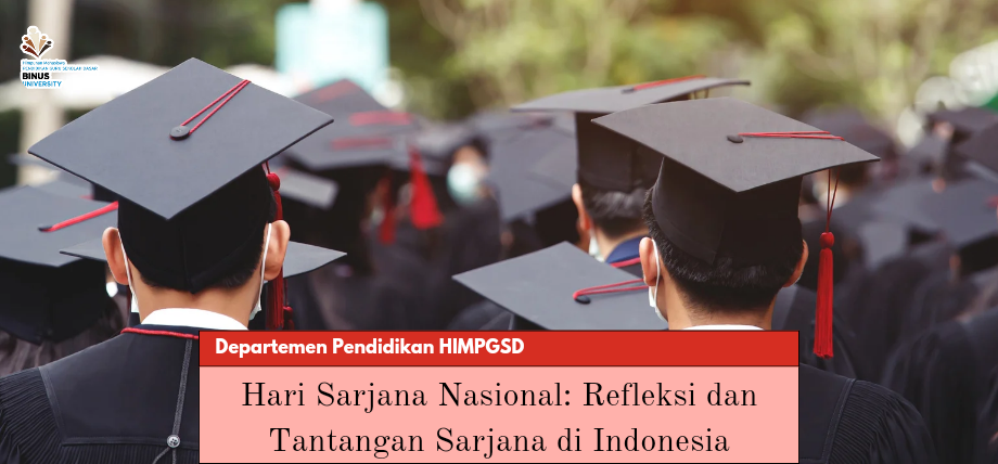 Hari Sarjana Nasional: Refleksi dan Tantangan Sarjana di Indonesia