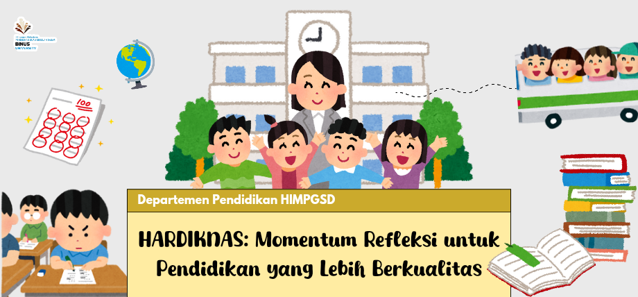 Hari Pendidikan Nasional: Momentum Refleksi untuk Pendidikan yang Lebih Berkualitas
