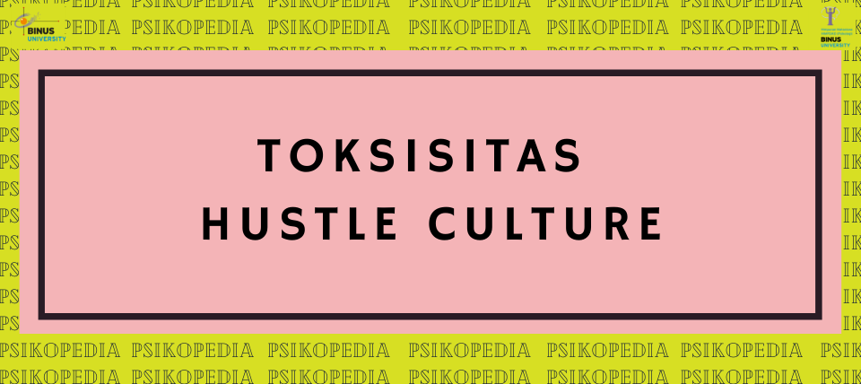 Toksisitas Hustle Culture