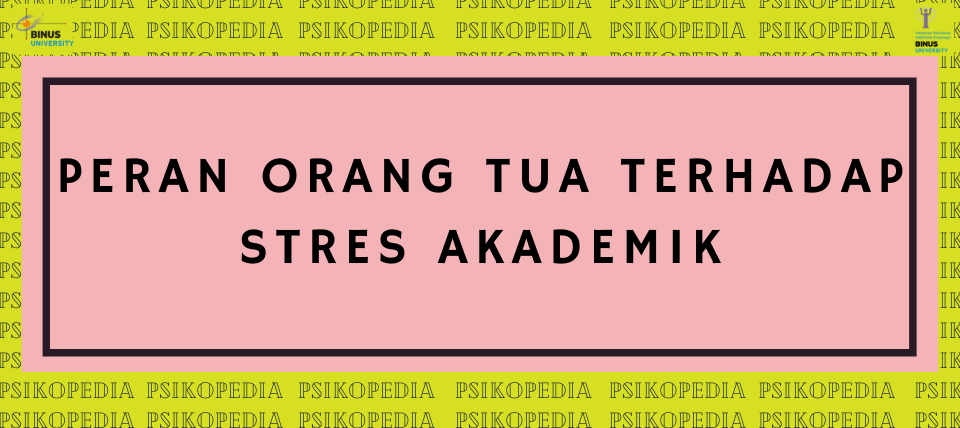 Peran Orang Tua terhadap Stres Akademik