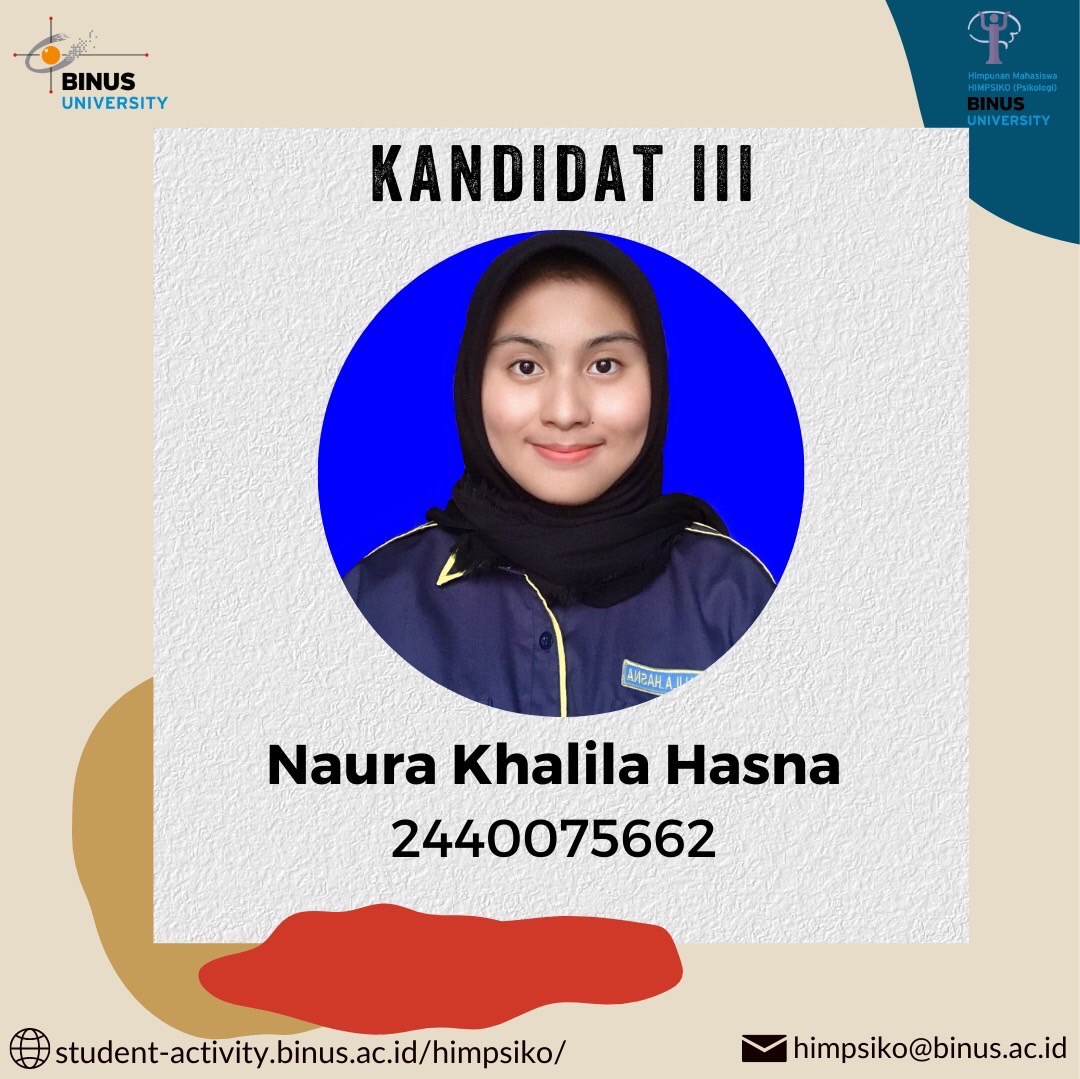 [PEMAPARAN CALON KETUA UMUM HIMPSIKO 2022]  Naura Khalila Hasna – 2440075662