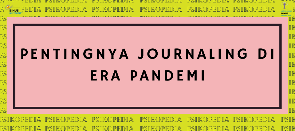 Pentingnya Journaling di Era Pandemi