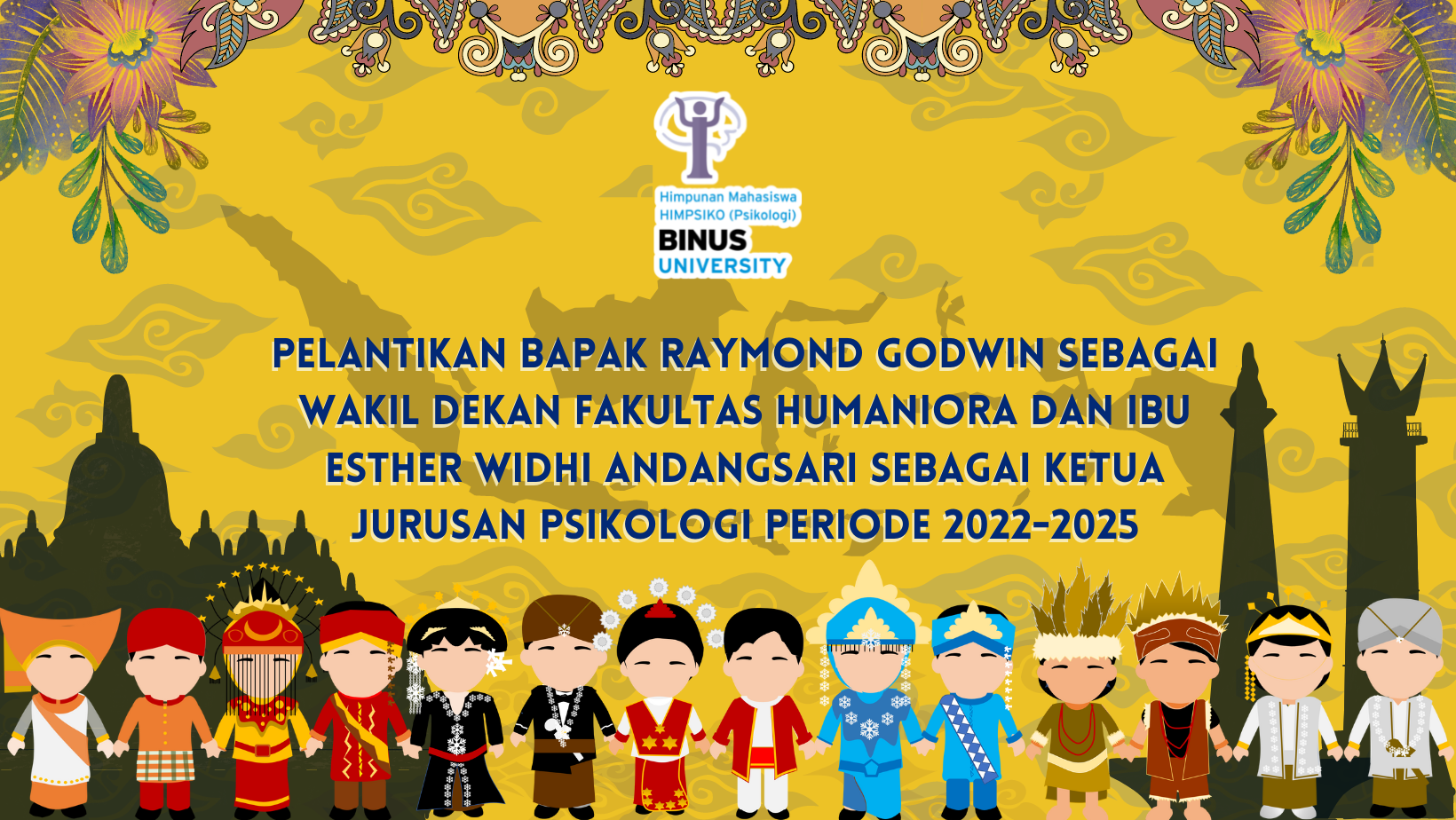 Pelantikan Bapak Raymond Godwin Sebagai Wakil Dekan Fakultas Humaniora dan Ibu Esther Widhi Andangsari Sebagai Ketua Jurusan Psikologi periode 2022-2025