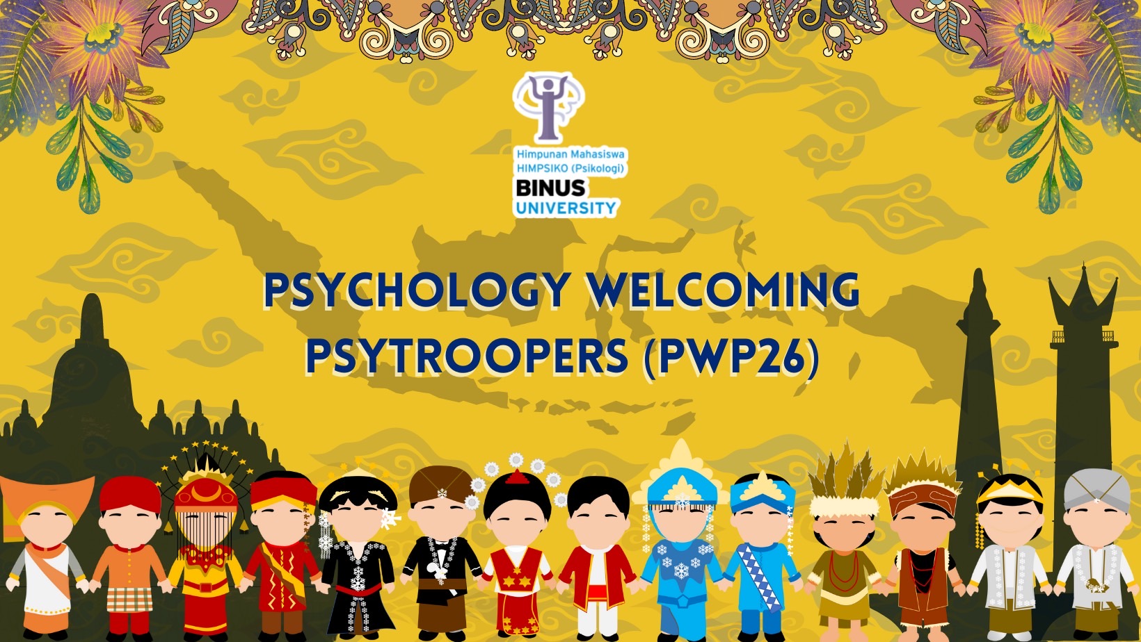 Psychology Welcoming Psytroopers (PWP26)