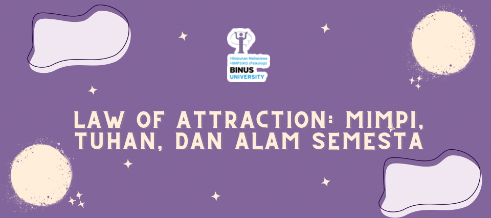 Law of Attraction: Mimpi, Tuhan, dan Alam Semesta