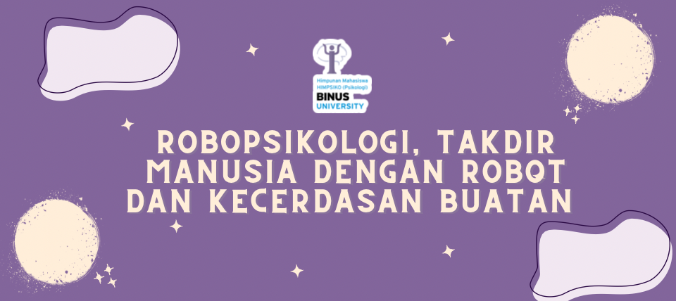 Robopsikologi, Takdir Manusia dengan Robot dan Kecerdasan Buatan