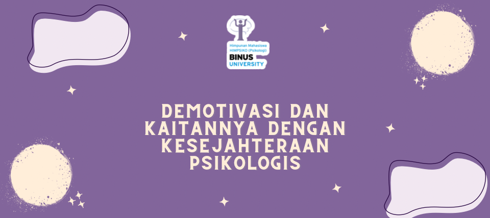 Demotivasi dan Kaitannya dengan Kesejahteraan Psikologis