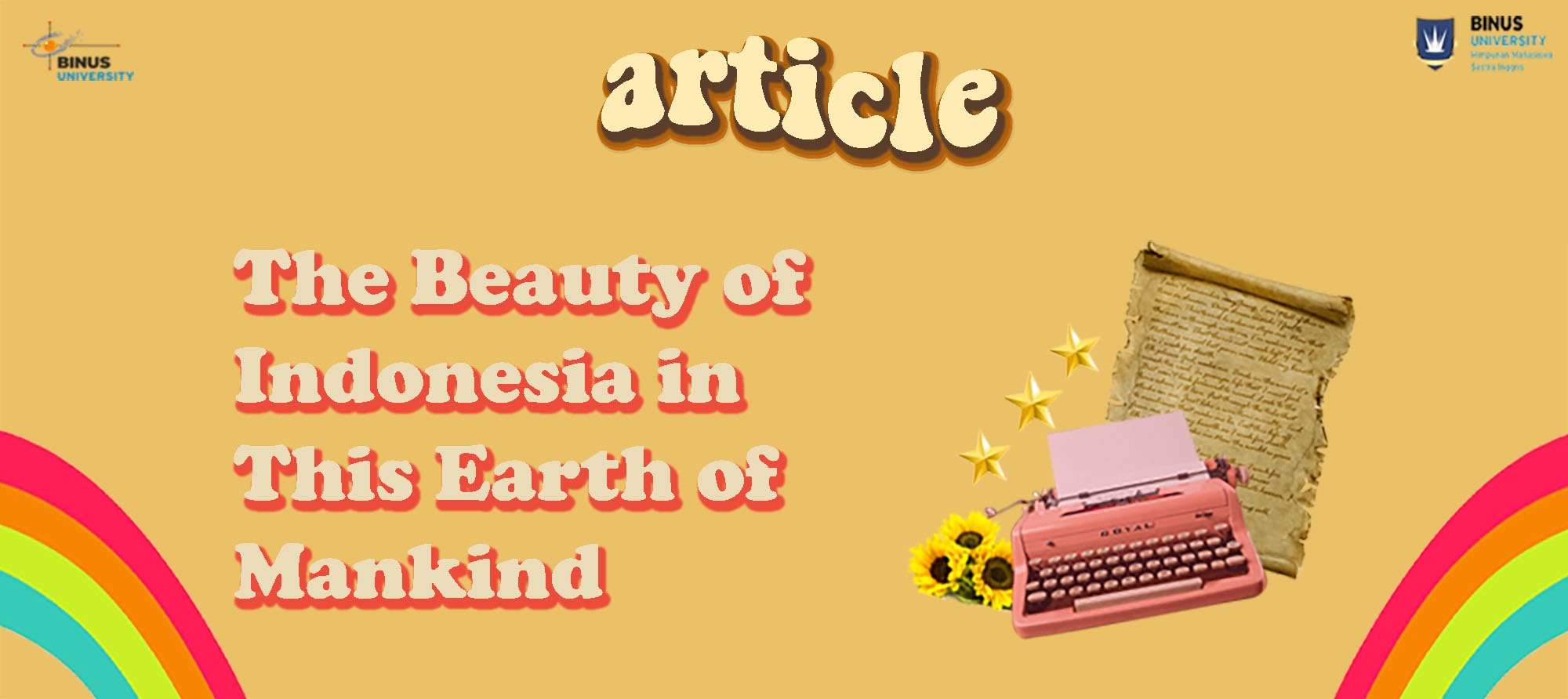 The Beauty of Indonesia in This Earth of Mankind