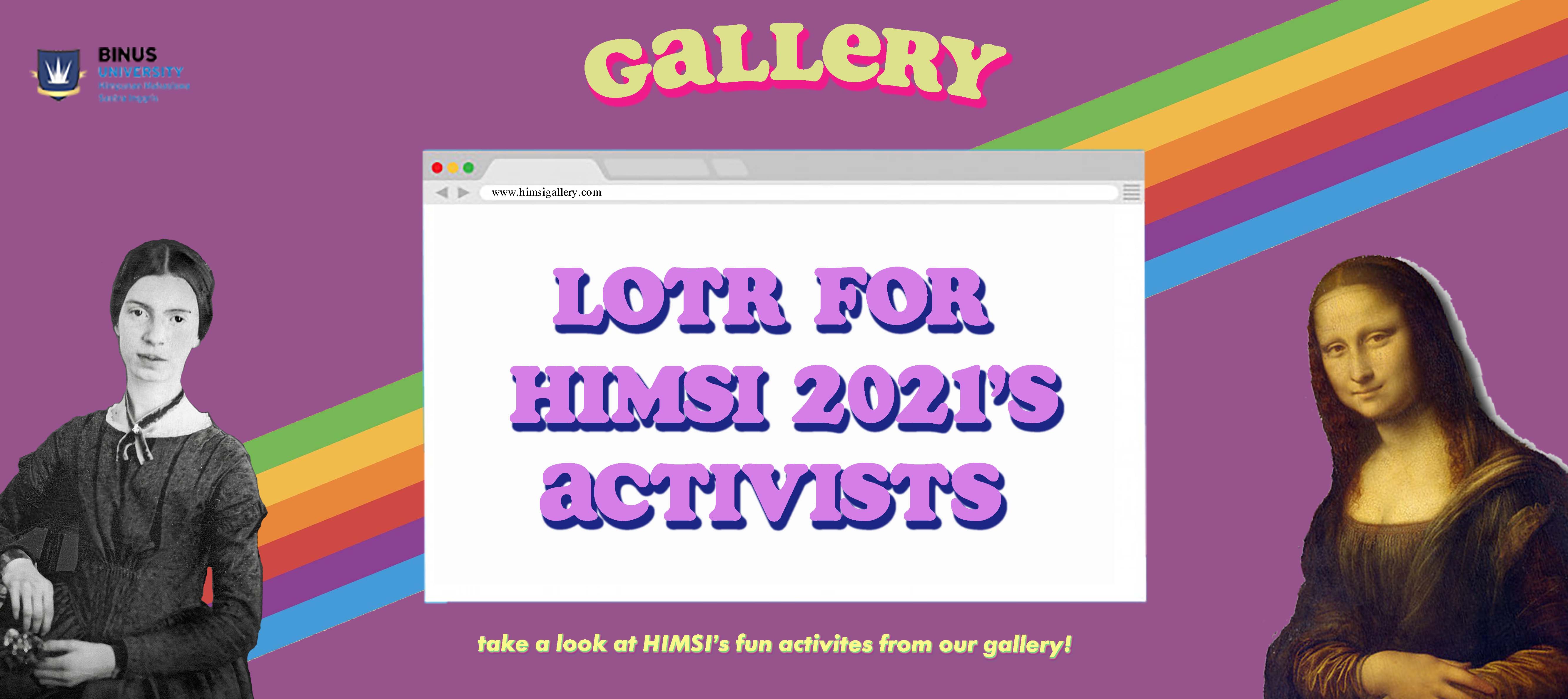 LOTr for HIMSI 2021’s Activist