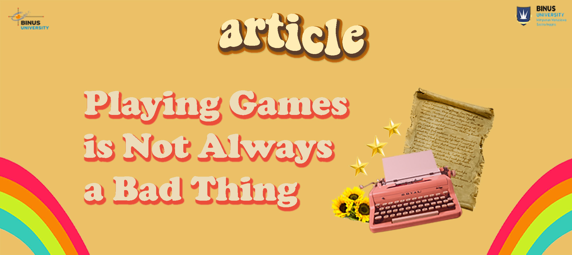 Playing Games is Not Always a Bad Thing