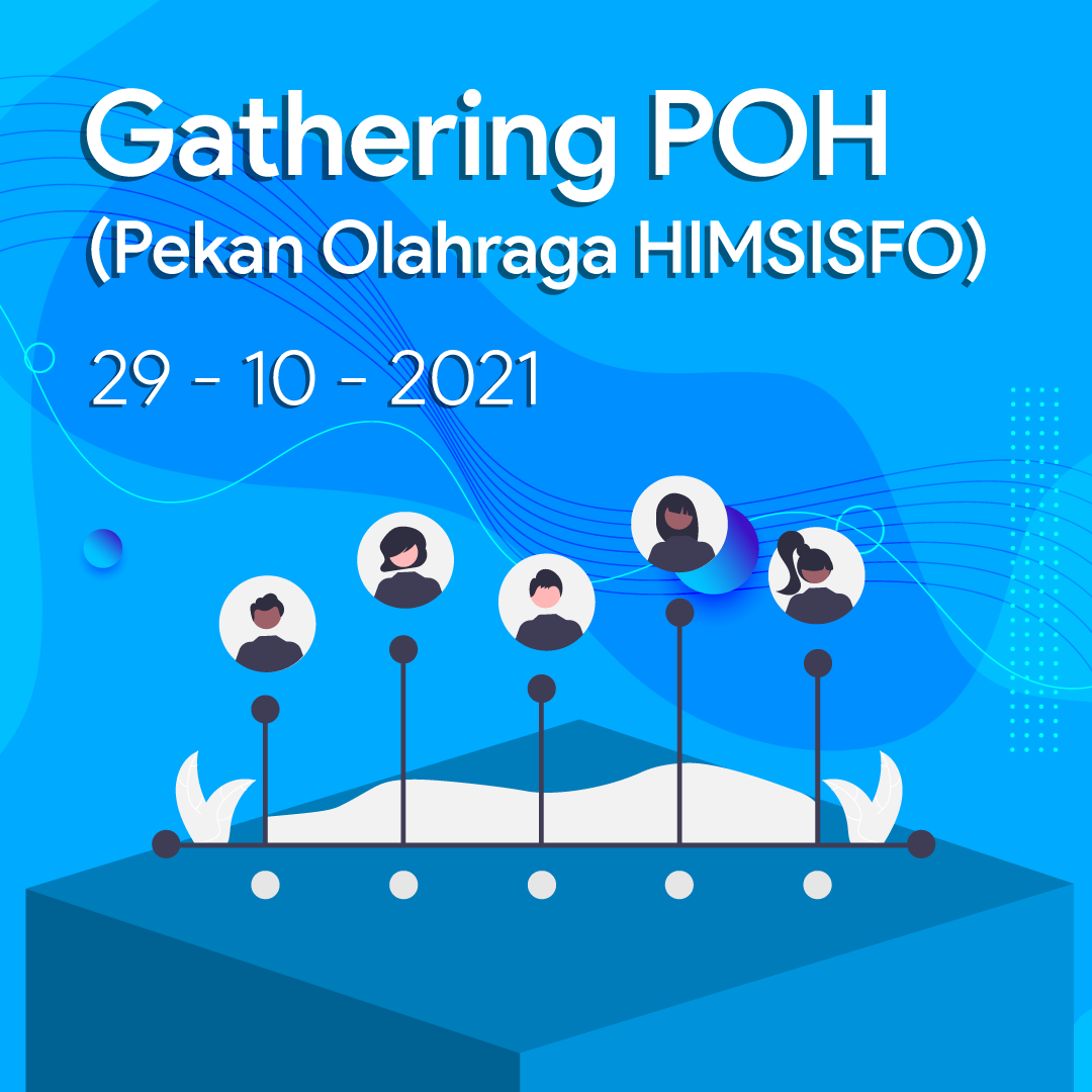 GATHERING POH (Pekan Olahraga HIMSISFO)