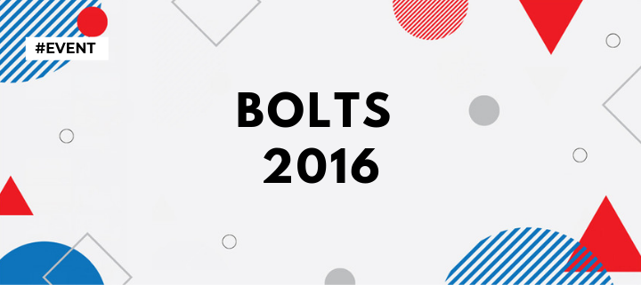 BOLTS 2016
