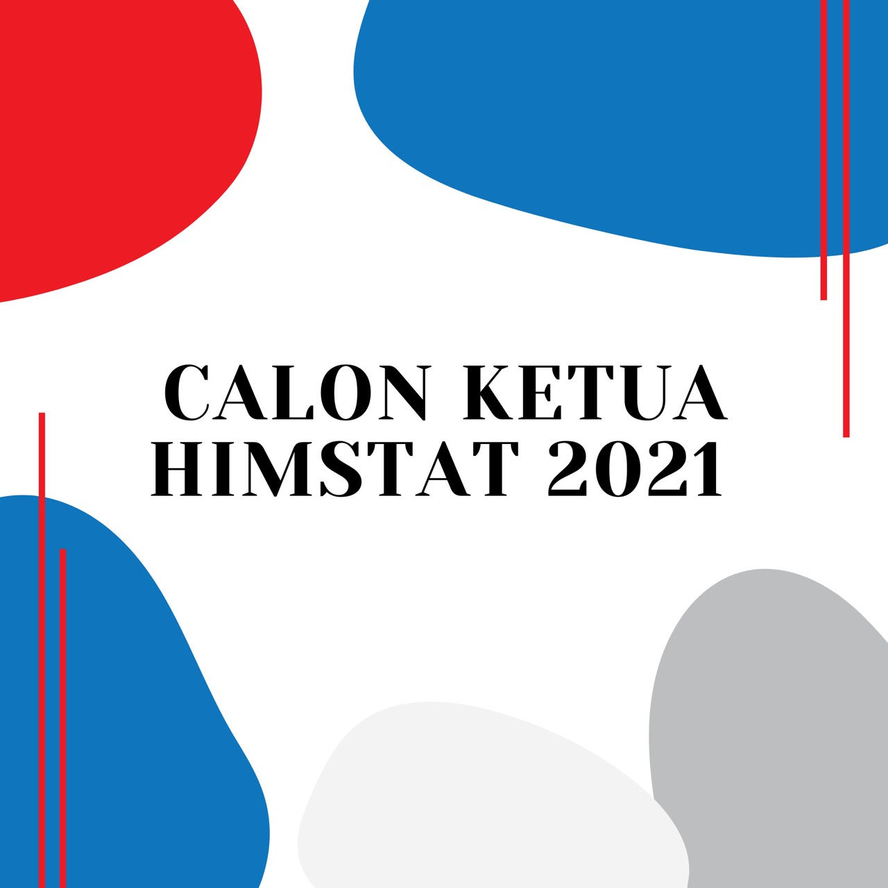 Calon Ketua HIMSTAT 2021