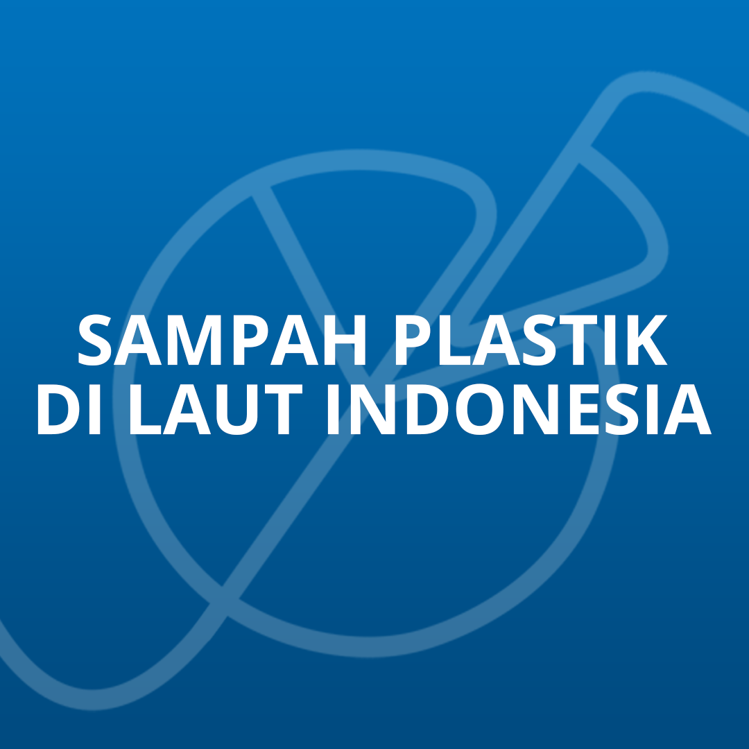 Sampah Plastik di Laut Indonesia