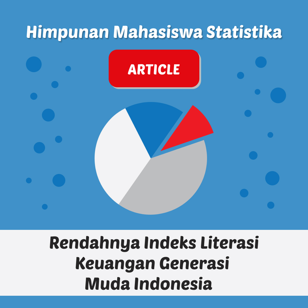 Rendahnya Indeks Literasi Keuangan Generasi Muda Indonesia – Himpunan ...