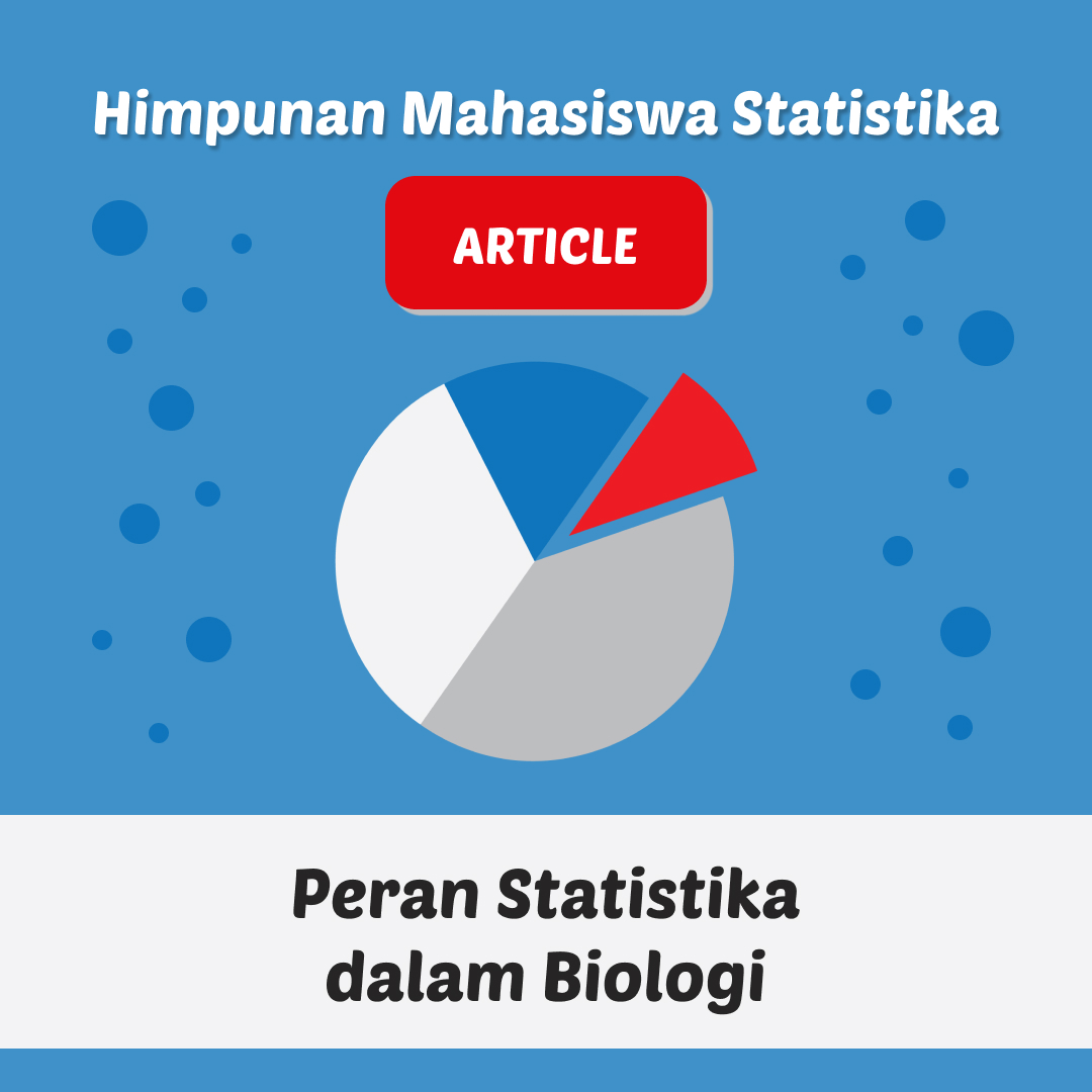 Peran Statistika Dalam Biologi – Himpunan Mahasiswa Statistika