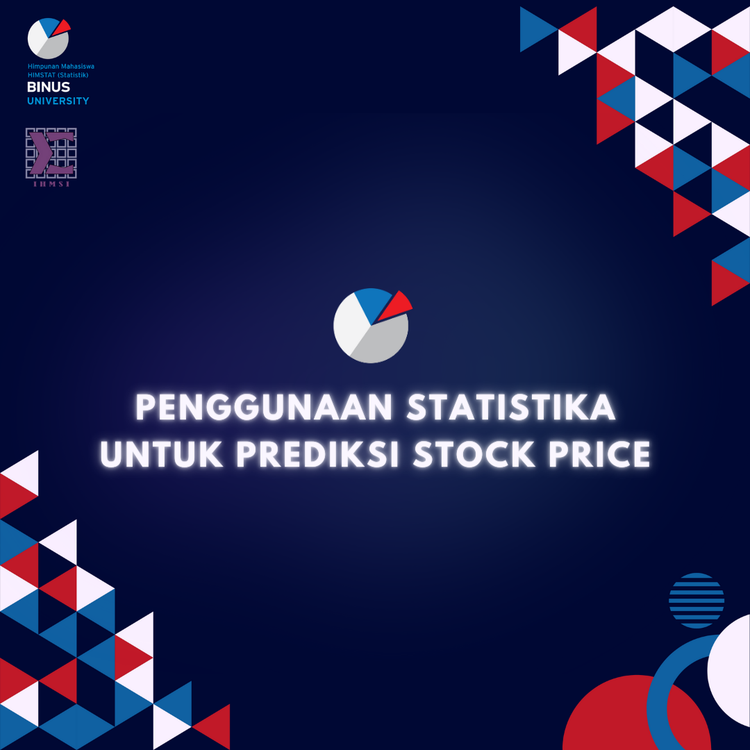 Penggunaan Statistika untuk prediksi Stock Price