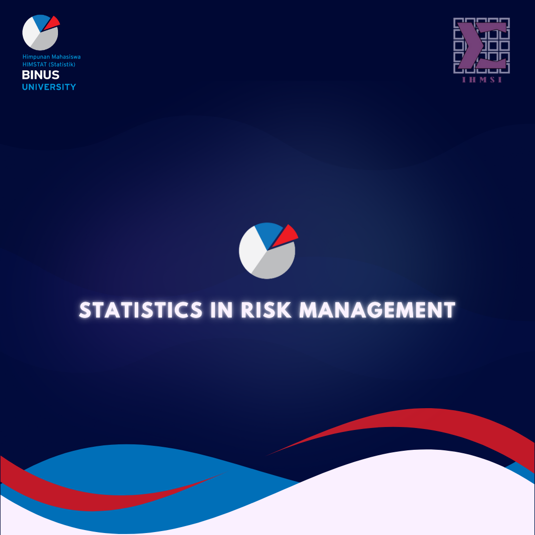 Statistics in Risk Management