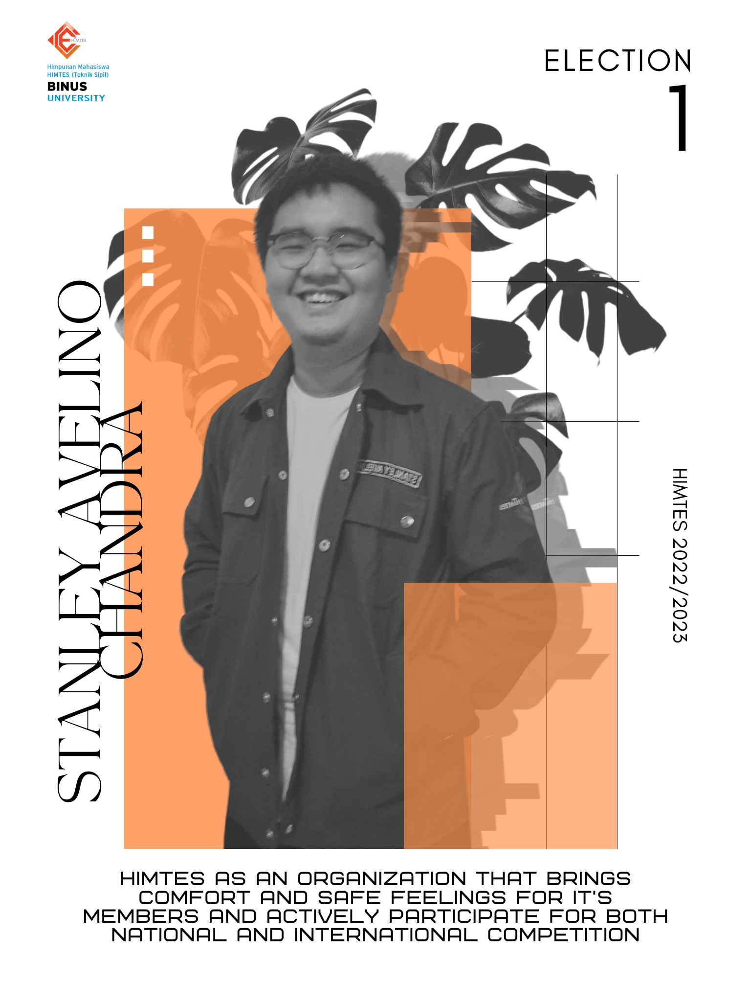 ?HIMTES PRESIDENTIAL ELECTION? ??‍♂️KANDIDAT #1: STANLEY AVELINO CHANDRA